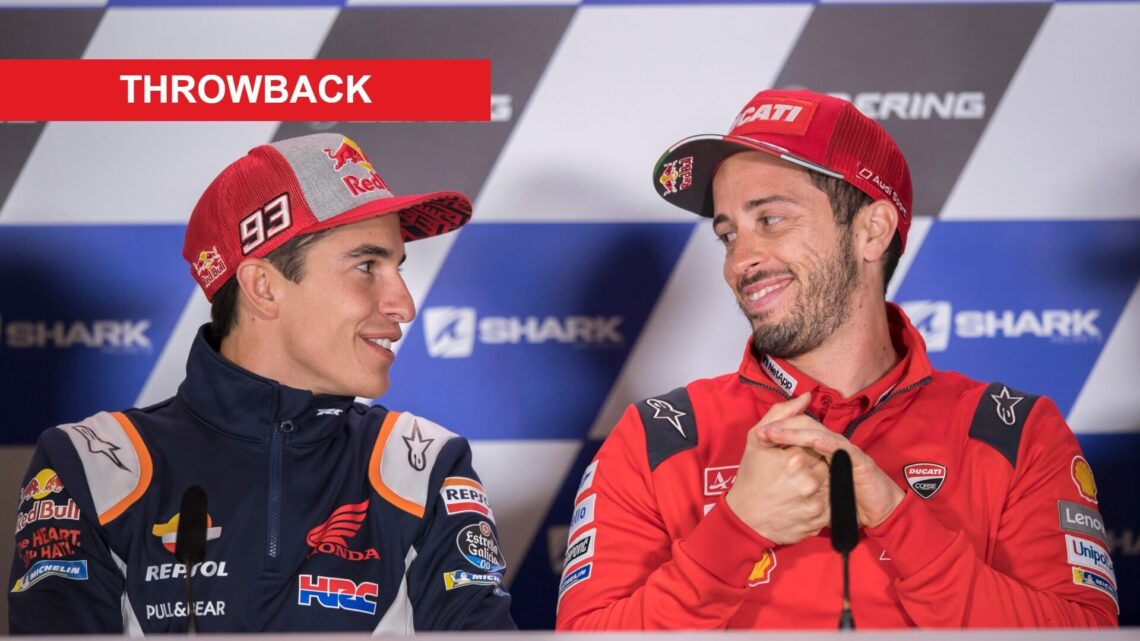 Marc Marquez of Ducati and Andrea Dovizioso of Ducati at the 2019 French Grand Prix